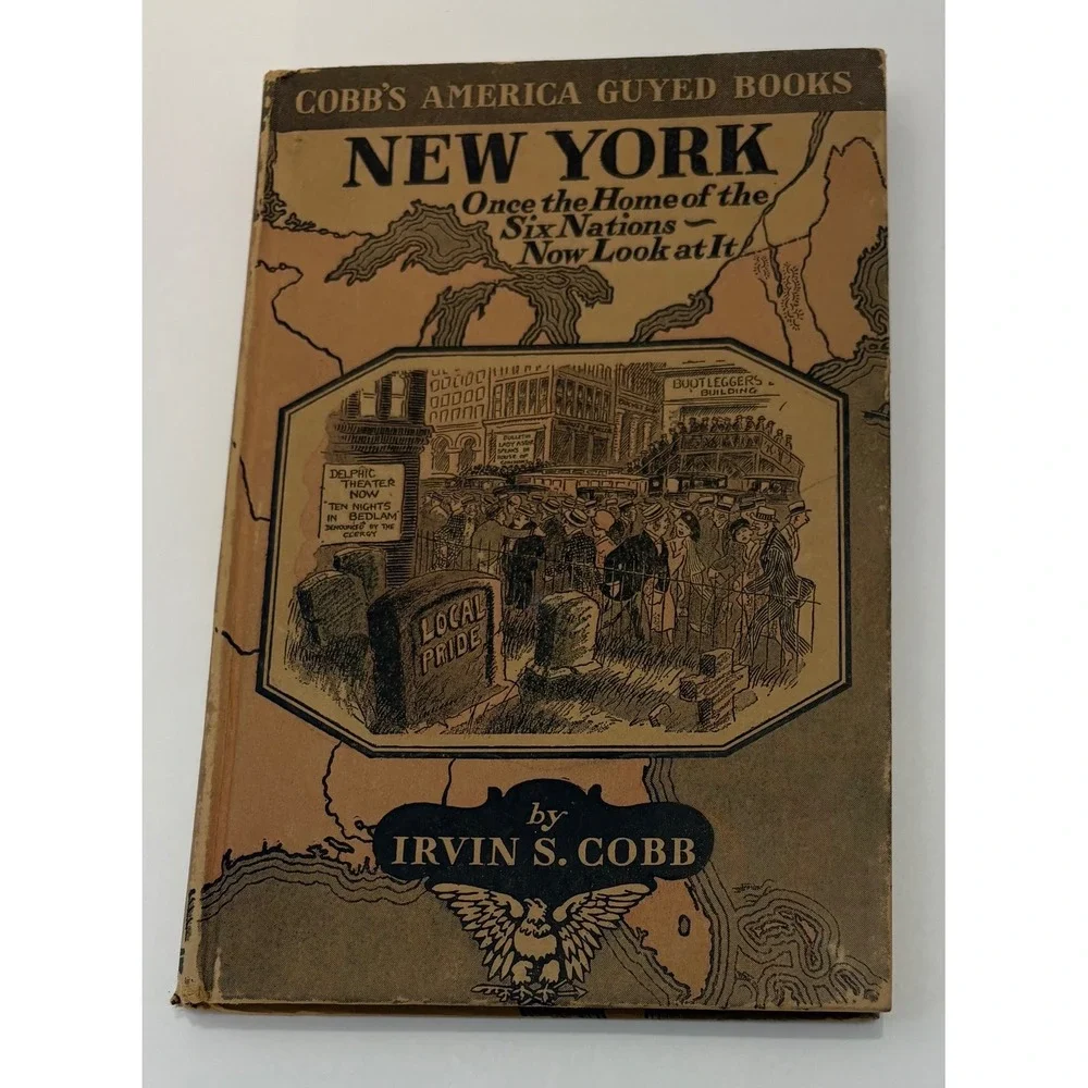 New York by Irvin S. Cobb America Guyed Books George H. Doran 1924 Hardcover